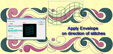 Apply envelope on direction fo stitches. Curved direction of stitches.